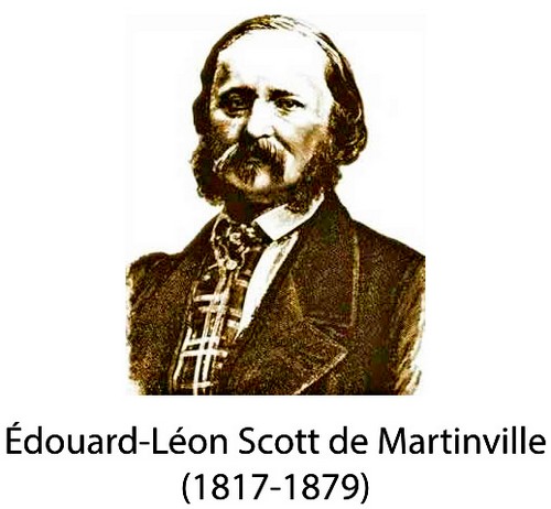 Edouard-Leon Scott de Martinville